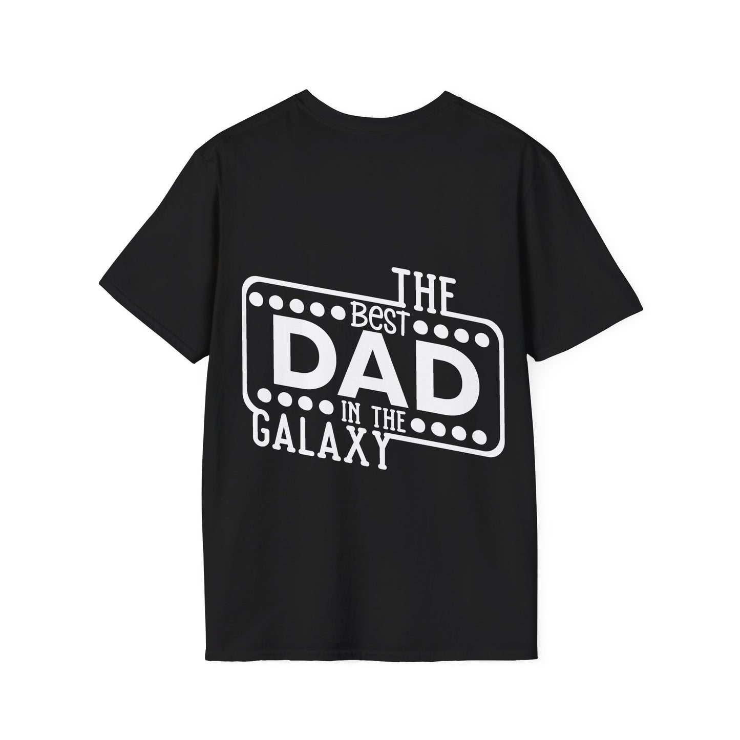 Best Dad in the Galaxy Unisex T-Shirt, Fathers Day Gift, Dad Shirt, Father's Apparel, Funny Dad Tee, Space Theme Shirt