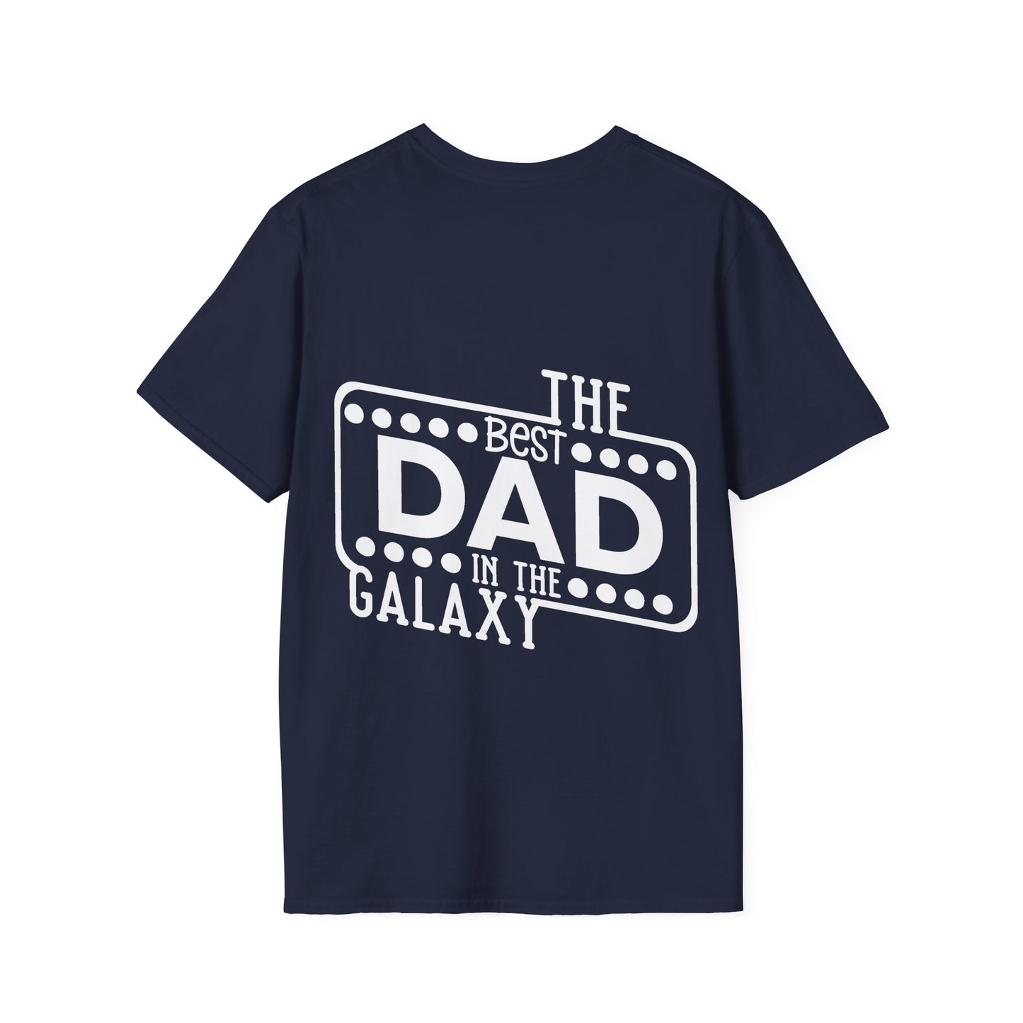 Best Dad in the Galaxy Unisex T-Shirt, Fathers Day Gift, Dad Shirt, Father's Apparel, Funny Dad Tee, Space Theme Shirt