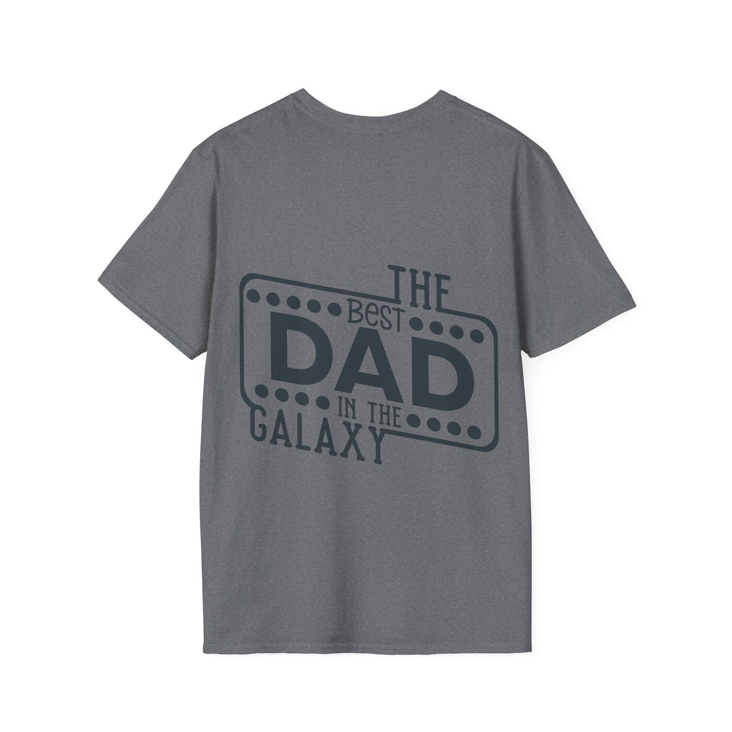 Best Dad in the Galaxy Unisex T-Shirt, Fathers Day Gift, Dad Shirt, Father's Apparel, Funny Dad Tee, Space Theme Shirt