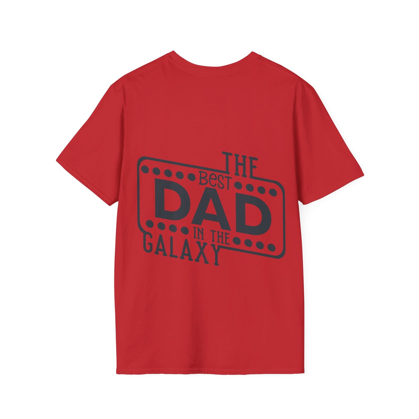 Best Dad in the Galaxy Unisex T-Shirt, Fathers Day Gift, Dad Shirt, Father's Apparel, Funny Dad Tee, Space Theme Shirt
